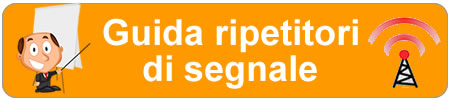 Gudia alla scelta e acquisto ripetitore di segnale
